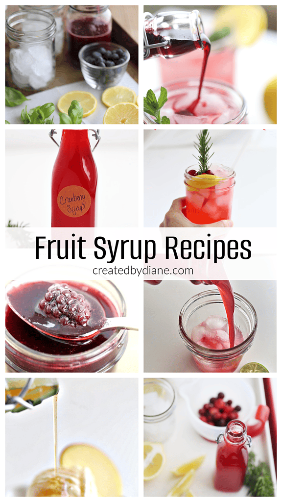 FRUIT SYRUP RECIPES createdbydiane.com