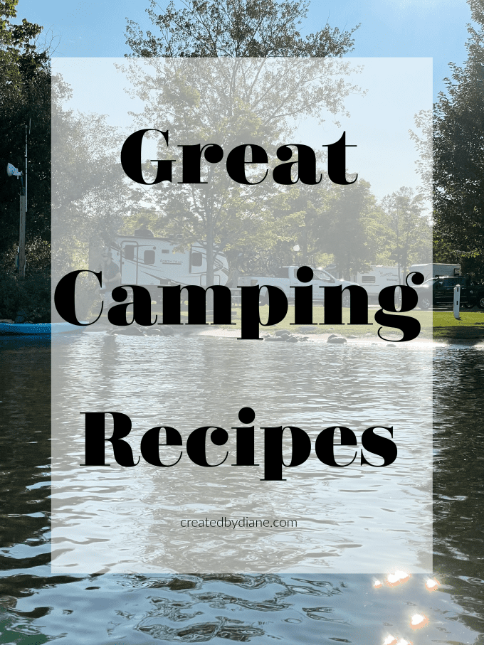 great camping recipes createdbydiane.com