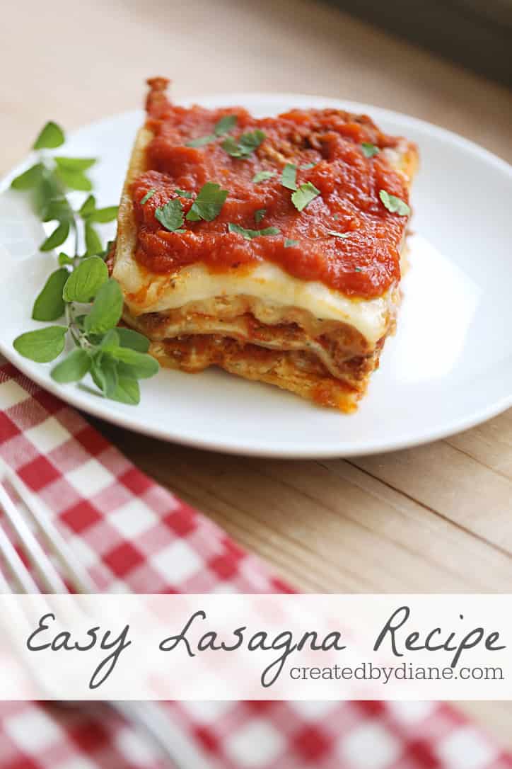 easy lasagna recipe with sauce on top createdbydiane.com