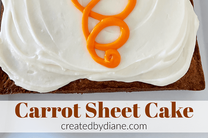 CARROT SHEET CAKE RECIPE createdbydiane.com