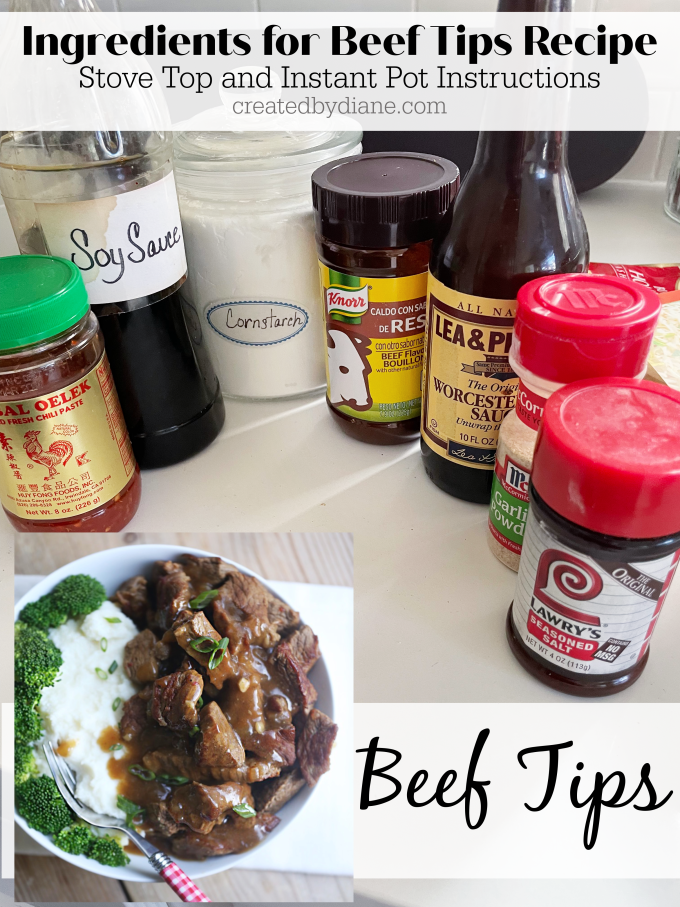 beef tips ingredients for an easy delicious beef meal, stove top or instant pot crearedbydiane.com