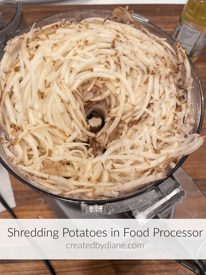 shredding potatoes in food processor createdbydiane.com