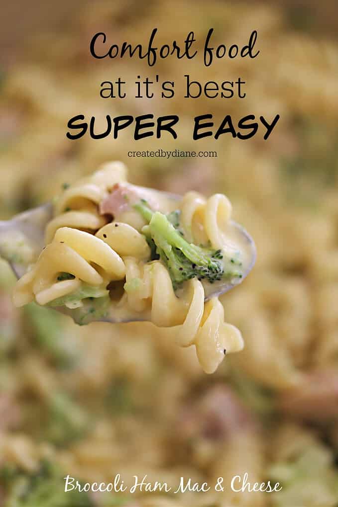 broccoli ham mac and cheese recipe for quick easy meals createdbydiane.com