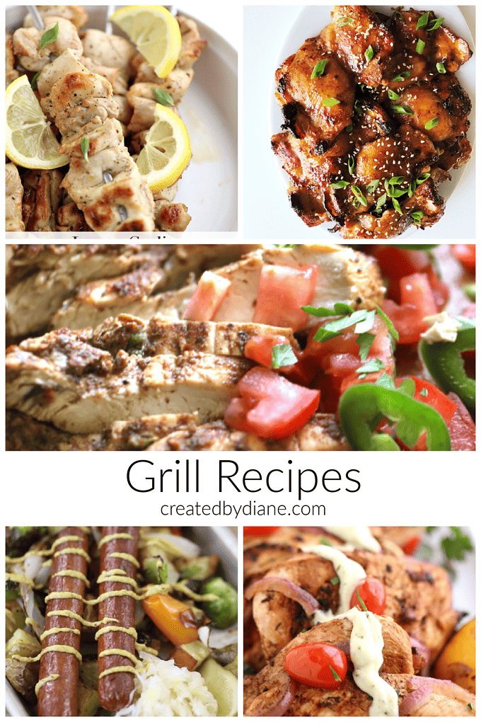 grill recipes from createdbydiane.com