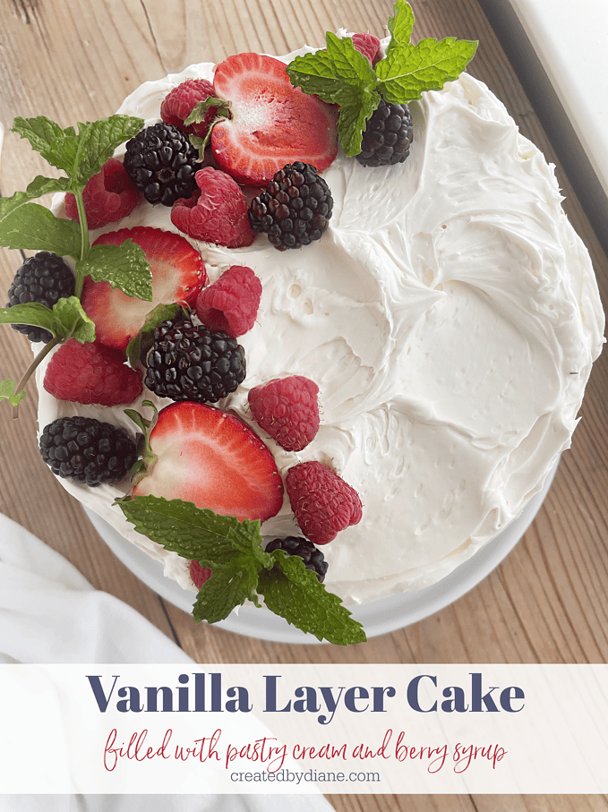 vanilla layer cake filled with pastry cream and berry syrup createdbydiane.com