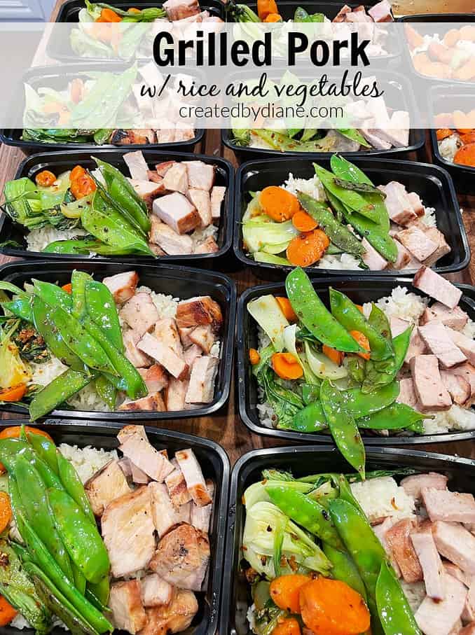 grilled pork MEAL PREP with rice and vegetables createdbydiane.com