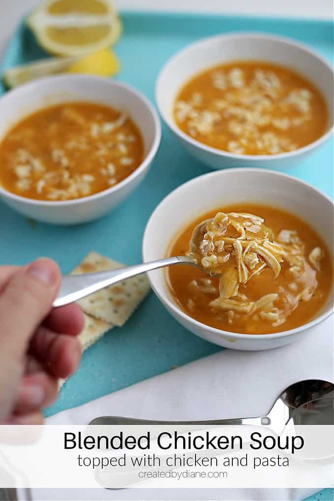 blended chicken soup topped with chicken and pasta createdbydiane.com