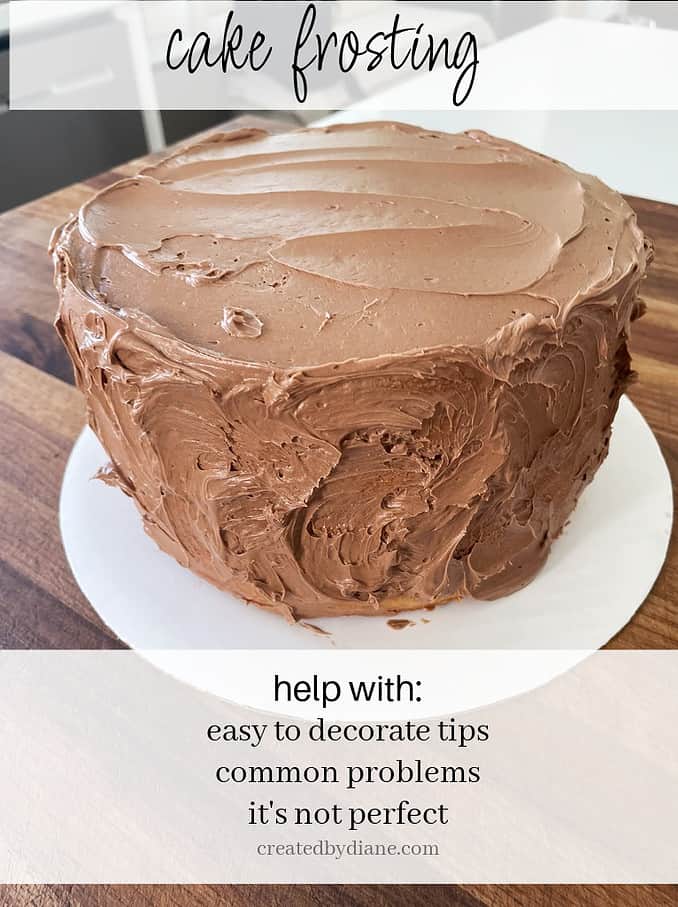 cake frosting, decorating tips, it's not perfect, common problems createdbydiane.com