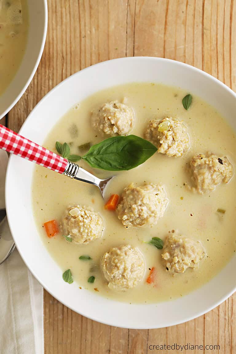easy- CREAMY CHICKEN MEATBALL SOUP createdbydiane.com