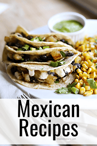 Mexican Recipes, give 'em something to taco bout, Taco Tuesday, Cinco de Mayo