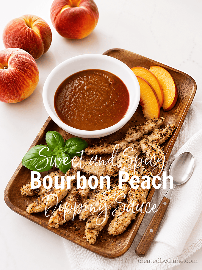 Fresh Peach- Sweet and Spicy Bourbon Peach Dipping Sauce